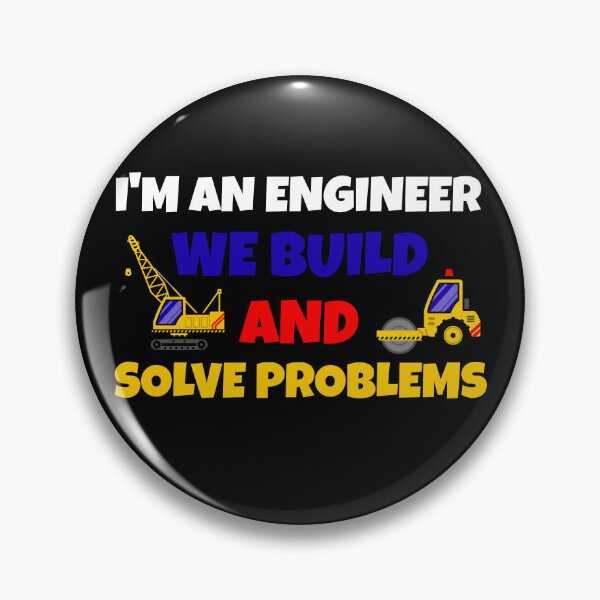 Item preview, I'm An Engineer, We Build And Solve Problems designed and sold by JohnnyP-Store.