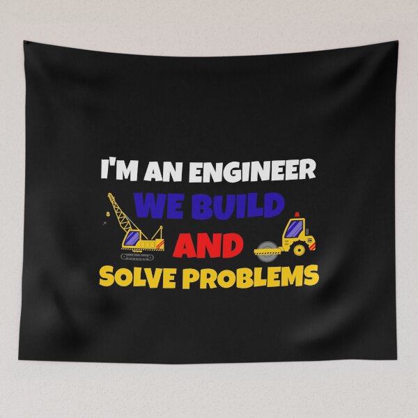 Item preview, I'm An Engineer, We Build And Solve Problems designed and sold by JohnnyP-Store.