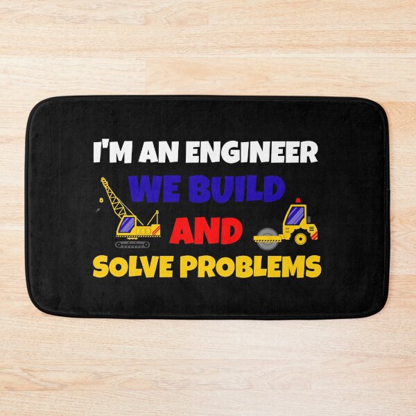 Item preview, I'm An Engineer, We Build And Solve Problems designed and sold by JohnnyP-Store.