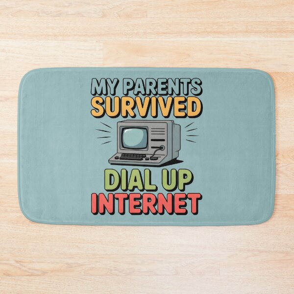 Item preview, My Parents Survived Dial Up Internet designed and sold by Millsoft.