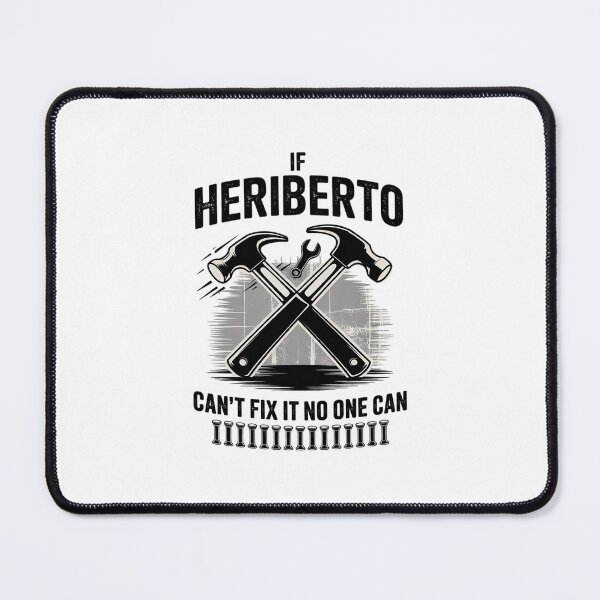 Item preview, HERIBERTO Fix It Birthday Personalized Name Dad designed and sold by MarkLeedsArt.