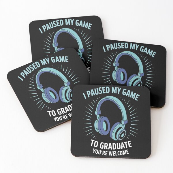 Item preview, I Paused My Game To Graduate Gamer Graduation designed and sold by gandebro.