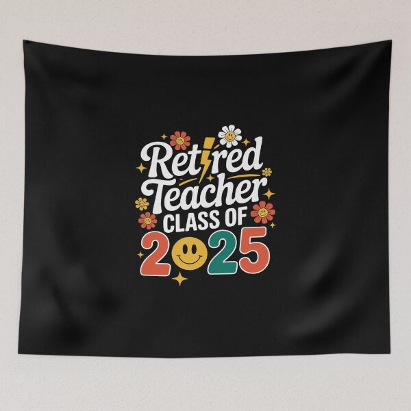 Item preview, Retired Teacher Smile Class of 2025 Retirement 2025 Teachers T designed and sold by DigitaldeligArt.