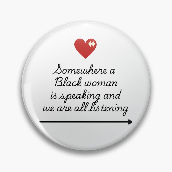 Item preview, We are all listening to Black Women  designed and sold by Counter-Slop.