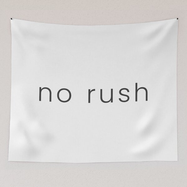 Item preview, no rush Minimalist T-Shirt | Calm Slow Living Introvert Aesthetic Tee designed and sold by PixelPlush.