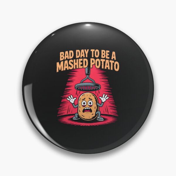 Item preview, Bad Day to Be a Mashed Potato Funny Cartoon - Sarcastic Potato Humor Art designed and sold by Wonder Pixel Studio.
