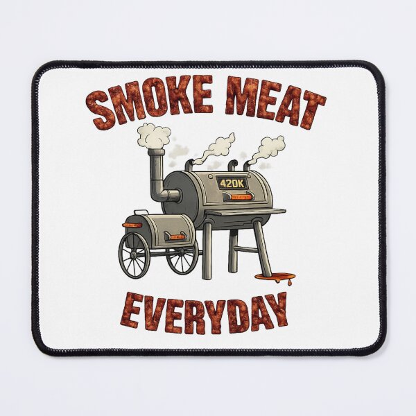 Artikelvorschau, Smoke Meat Everyday entworfen und verkauft von Master-Chris.