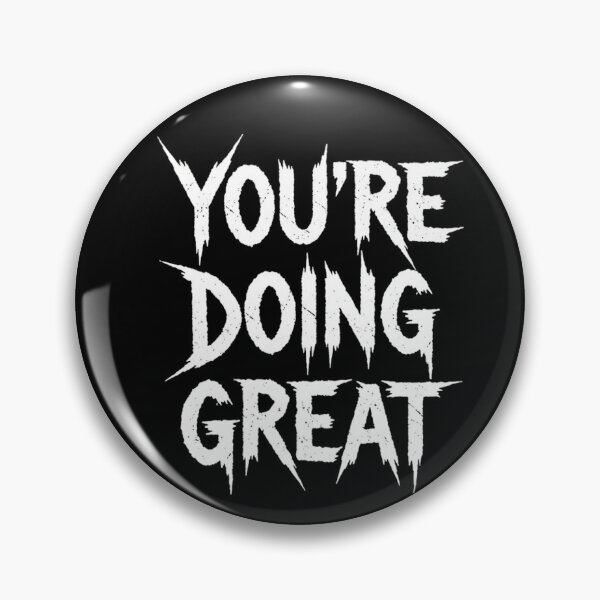 Item preview, Motivational YOU’RE DOING GREAT Heavy Metal Logo Design designed and sold by INNER WINNER YOU.