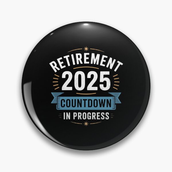 Artikelvorschau, Countdown bis zum Ruhestand 2025 läuft entworfen und verkauft von DigitaldeligArt.