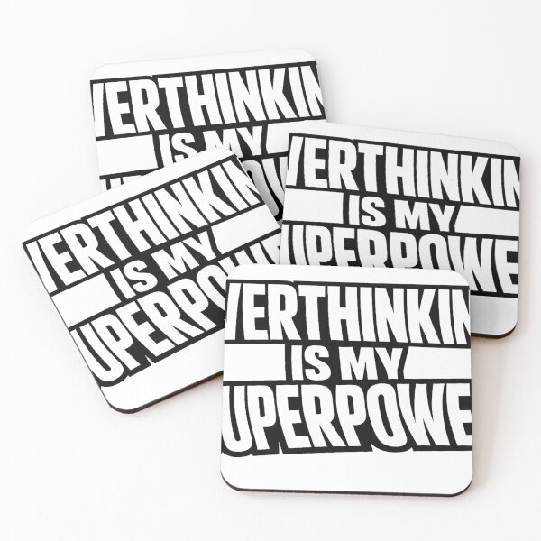 Item preview, Overthinking Is My Superpower – Funny Mental Health Quote designed and sold by BoldLineDesign.