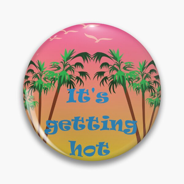 Artikelvorschau, It's getting hot! Der ultimative Sommer. entworfen und verkauft von MiPa78.