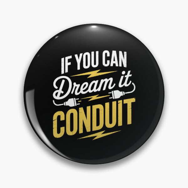 Item preview, If You Can Dream It You Conduit Electrical Engineer  designed and sold by MarkLeedsArt.