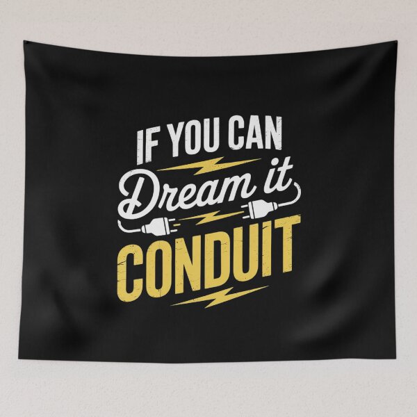 Item preview, If You Can Dream It You Conduit Electrical Engineer  designed and sold by MarkLeedsArt.