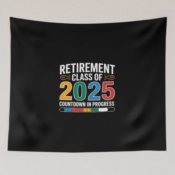 Item preview, Retirement Class Of 2025 Countdown In Progress Fun Retire designed and sold by DigitaldeligArt.