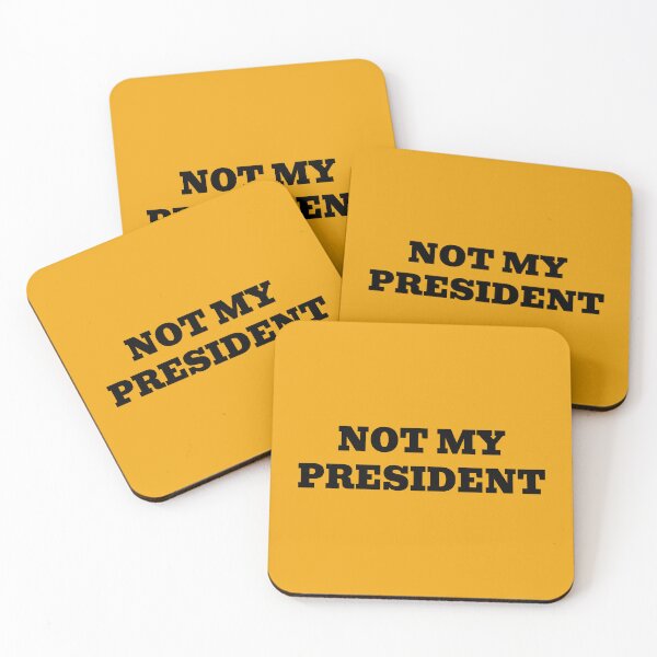 Item preview, Not My President designed and sold by WakeNBake-Tees.