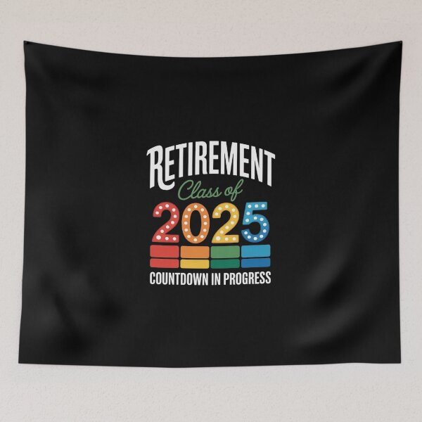 Item preview, Retirement Class of 2025 Countdown in Progress2 designed and sold by DigitaldeligArt.
