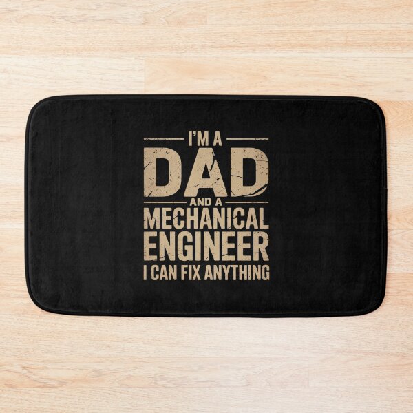 Item preview, I'm A Dad And A Mechanical Engineer Can Fix Anything designed and sold by MarkLeedsArt.