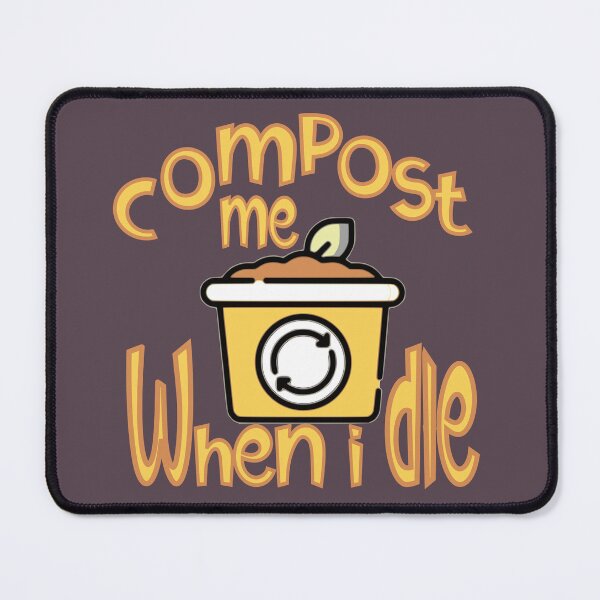 Item preview, compost me when i die designed and sold by sednalafandy79.