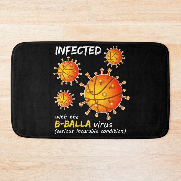 Item preview, Infected with the B-Balla virus | Basketball maniac condition designed and sold by Slam-Dunkan.