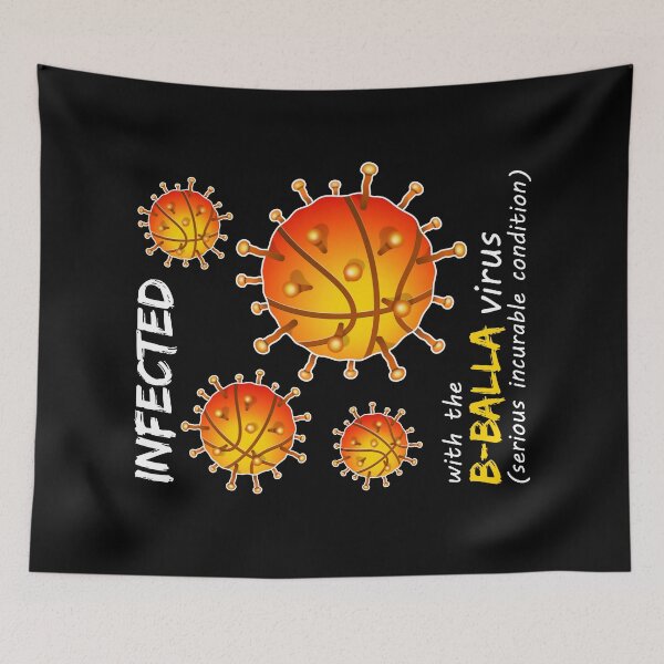 Item preview, Infected with the B-Balla virus | Basketball maniac condition designed and sold by Slam-Dunkan.