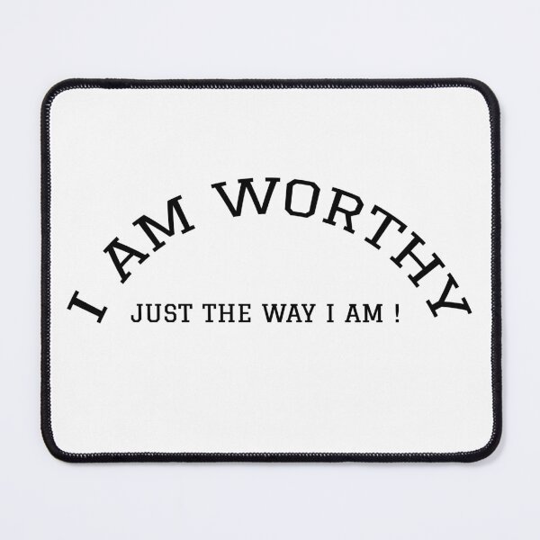 Item preview, Your I Am'ness - Worthy - Black Text designed and sold by Bespoke-Apparel.