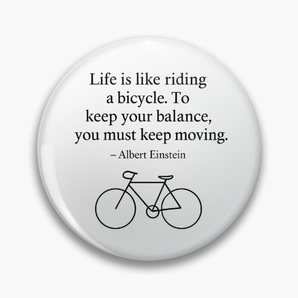 Item preview, Keep Moving – Albert Einstein Bicycle Quote Minimalist Design (Black Font) designed and sold by TshirtsLabs.