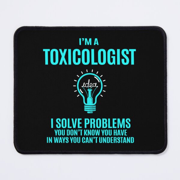 Item preview, Toxicologist designed and sold by GaliguineChines.