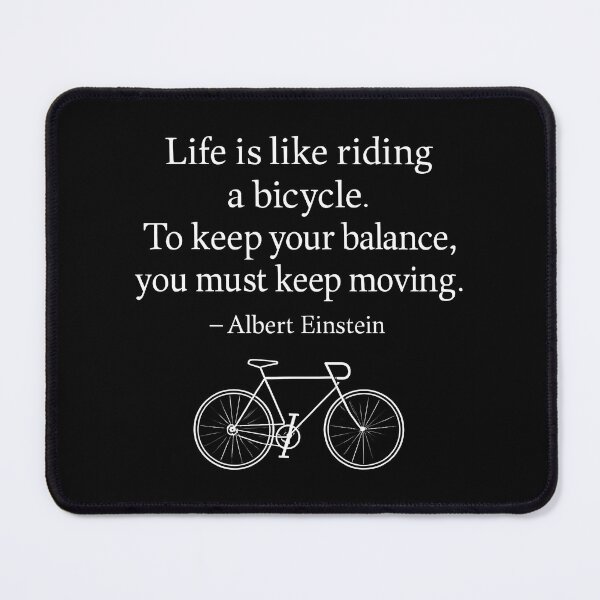 Item preview, Keep Moving – Albert Einstein Bicycle Quote Minimalist Design (White Font) designed and sold by TshirtsLabs.