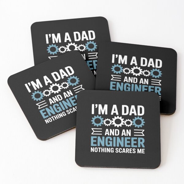 Item preview, I'm A Dad And An Engineer Nothing Scares Me designed and sold by MarkLeedsArt.