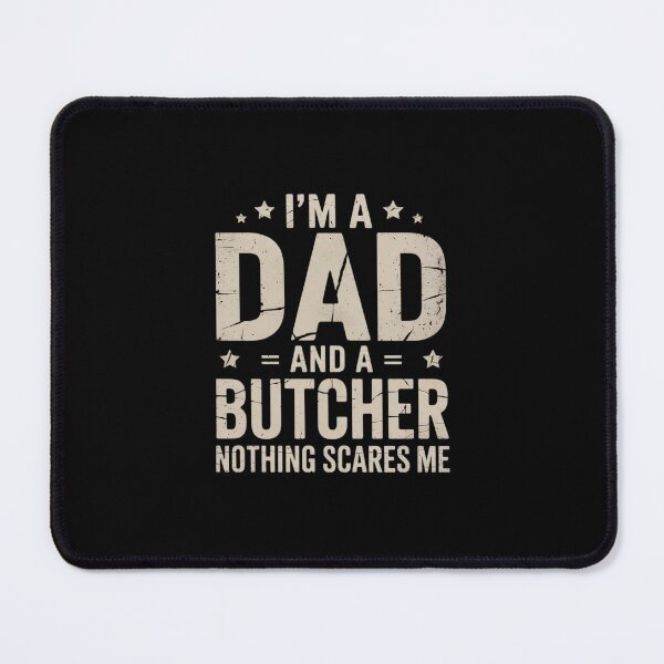 Item preview, I'm A Dad And Butcher For Men Father designed and sold by MarkLeedsArt.