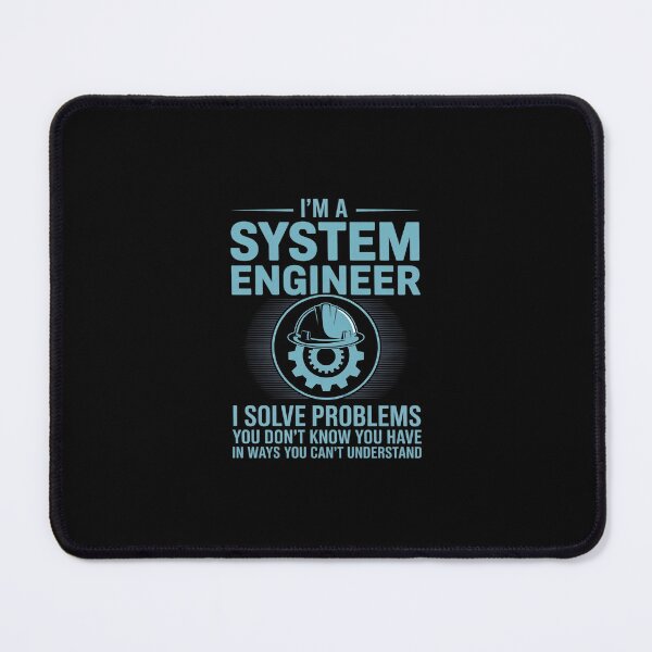 Item preview, I'm a System Engineer Engineer designed and sold by SyntaxClaw.