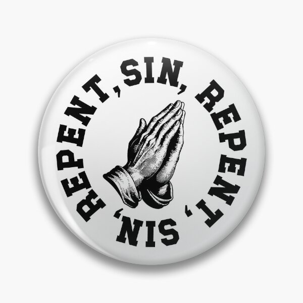 Item preview, Sin and Repent | Praying Hands designed and sold by ProdbyNiECO.