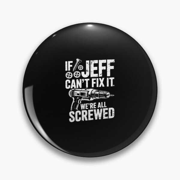 Item preview, JEFF Name Fix It Birthday Personalized Dad Idea designed and sold by SyntaxClaw.