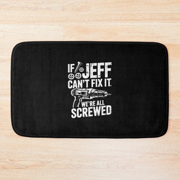 Item preview, JEFF Name Fix It Birthday Personalized Dad Idea designed and sold by SyntaxClaw.