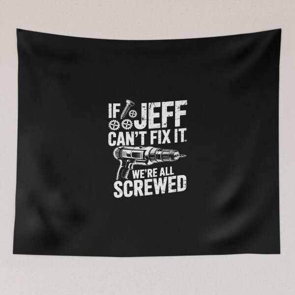 Item preview, JEFF Name Fix It Birthday Personalized Dad Idea designed and sold by SyntaxClaw.