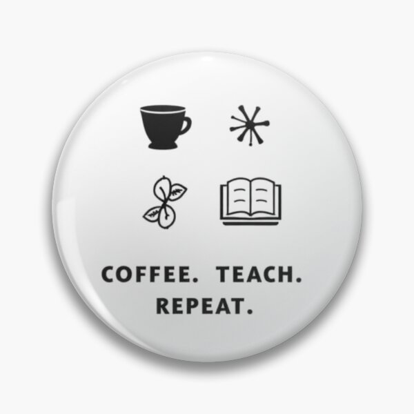 Item preview, Coffee Teach Repeat Minimalist Educator Gift designed and sold by ProWorkVibes.