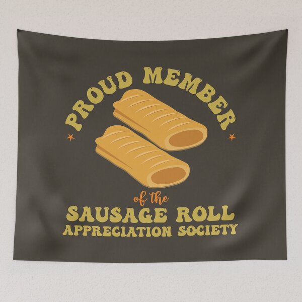 Item preview, Sausage Roll Appreciation Society designed and sold by HotHibiscus.