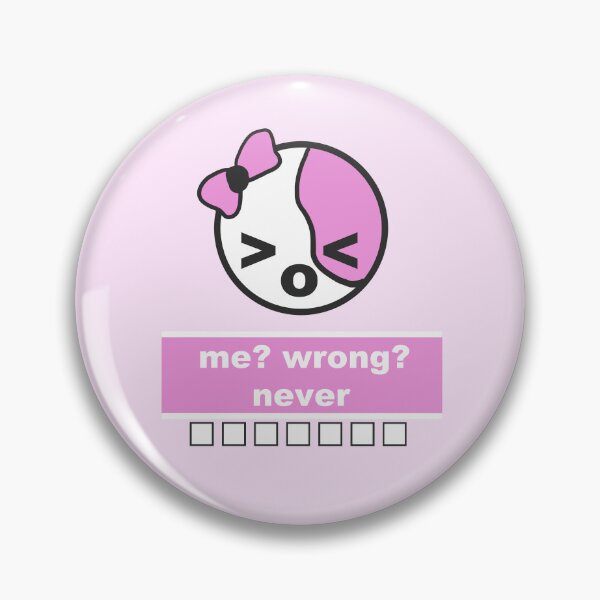 Item preview, Me? Wrong? Never - Cute Kawaii Text Design designed and sold by MoodyChaos.