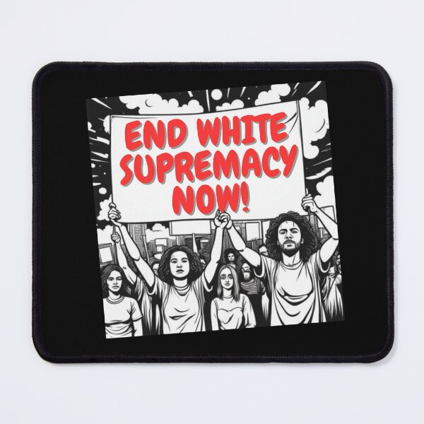 Item preview, End White Supremacy Now! designed and sold by ActOutTees.
