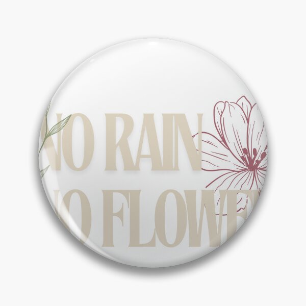 Item preview, No Rain No Flowers Quote Sticker | Motivational Self-Care Design designed and sold by nygmasdream.
