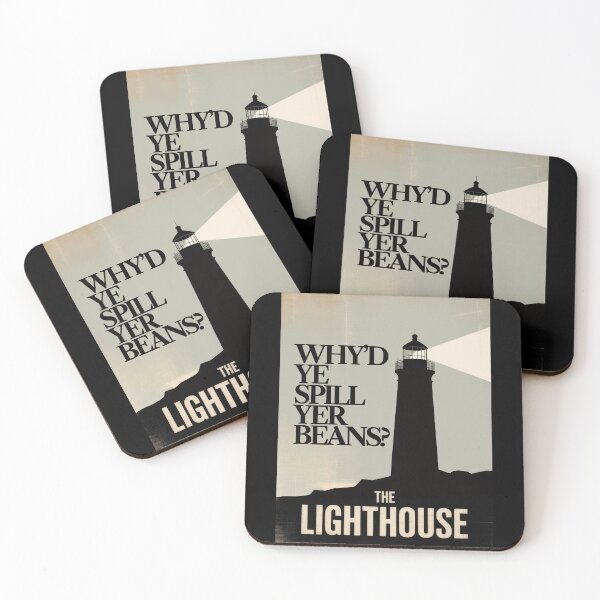 Item preview, Why’d Ye Spill Yer Beans? (The Lighthouse Quote Poster) designed and sold by Enea Kelo.