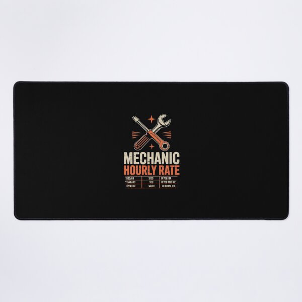 Item preview, Mechanic Hourly Rate Labor Rates Men Women Kids Boys designed and sold by SyntaxClaw.