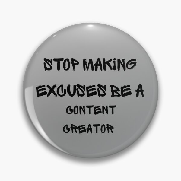 Item preview, Stop Making Excuses  designed and sold by RareModeLLC.