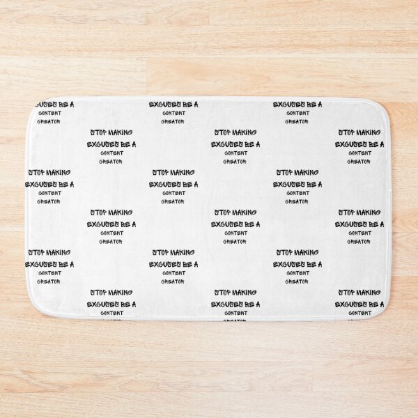 Item preview, Stop Making Excuses  designed and sold by RareModeLLC.