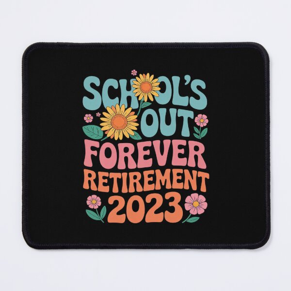 Item preview, School's Out Forever Retirement 2025 Retired Teacher designed and sold by MarryIsMonth.