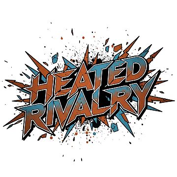 Artwork thumbnail, Heated Rivalry Explosive Typography Graphic by AGRO ART