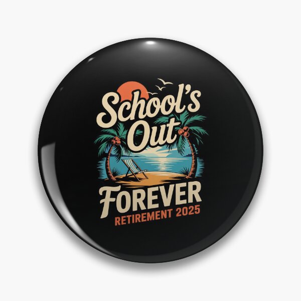 Item preview, Schools Out Forever Retirement 2025 Retired Teacher designed and sold by FadeOfThrone.