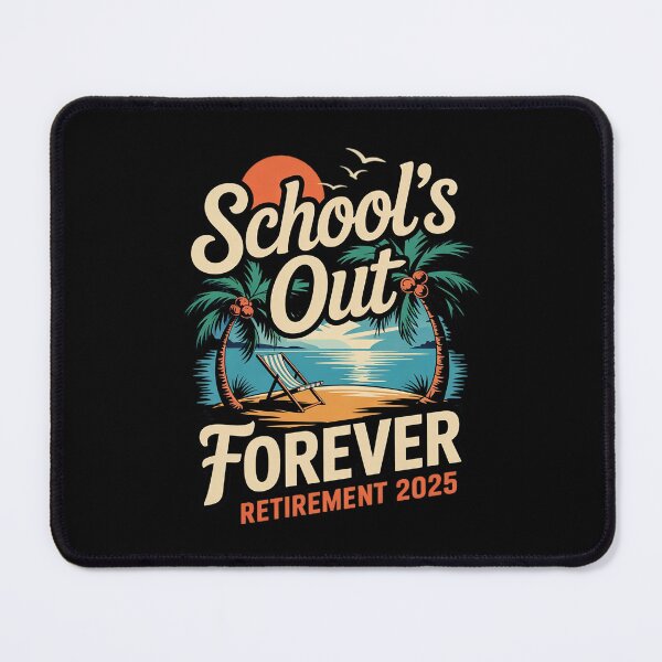 Item preview, Schools Out Forever Retirement 2025 Retired Teacher designed and sold by FadeOfThrone.