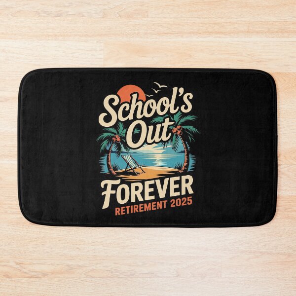 Item preview, Schools Out Forever Retirement 2025 Retired Teacher designed and sold by FadeOfThrone.