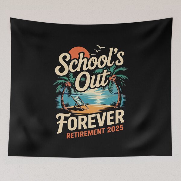 Item preview, Schools Out Forever Retirement 2025 Retired Teacher designed and sold by FadeOfThrone.